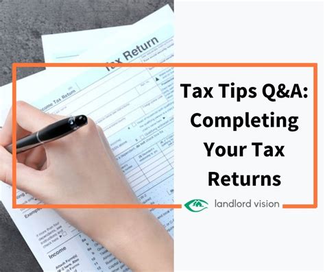 tax tips qanda completing your tax returns landlord insider
