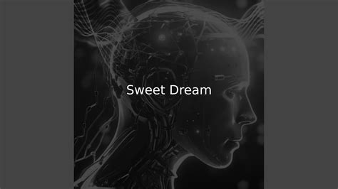 sweet dream youtube