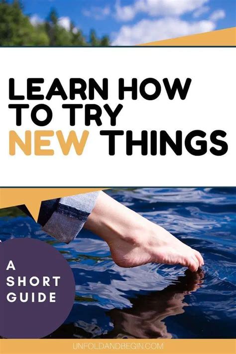 Learn How To Try New Things New Things To Learn Try New Things