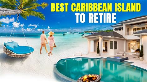 10 Best & Most Affordable Caribbean Islands to Retire in 2024 - YouTube