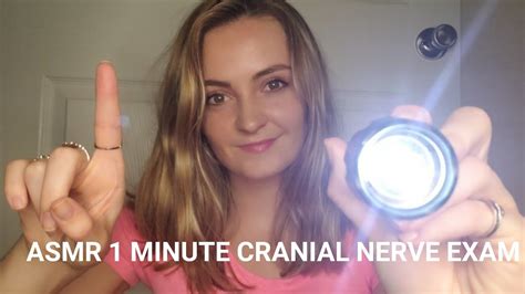 Asmr One Minute Cranial Nerve Exam Minute Asmr Youtube
