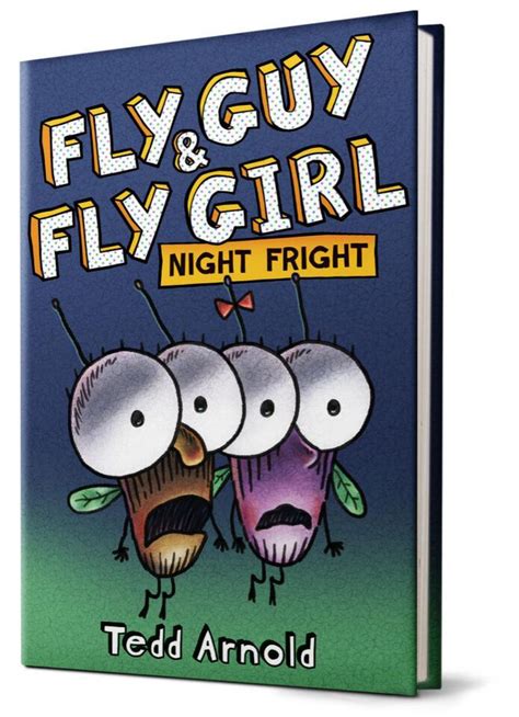 Fly Guy And Fly Girl Night Fright Les Indispensables Du Prof Scholastic Canada