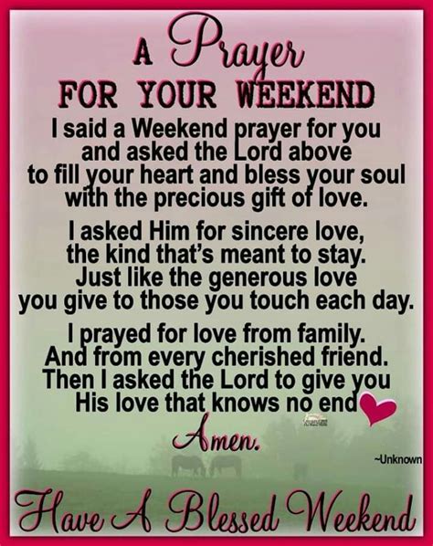 A Prayer For Your Saturday Weekend Have A Blessed Weekend To All