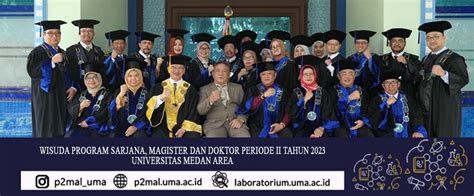 Wisuda Program Sarjana Magister Dan Doktor Periode Ii Tahun 2023 P2mal