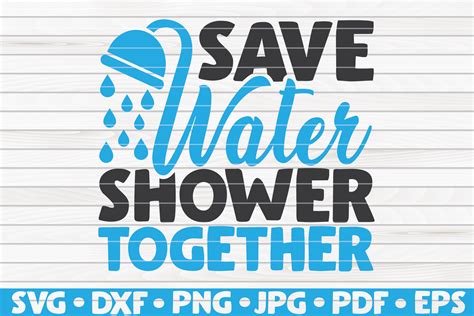 Save Water Shower Together Svg Rolisweet