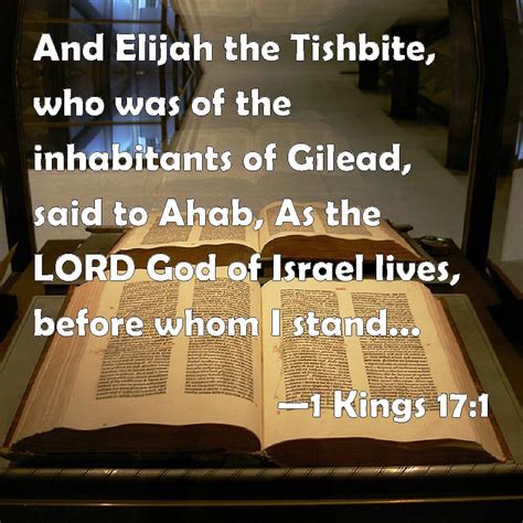 1 Kings 171 And Elijah The Tishbite Who Was Of The Inhabitants Of