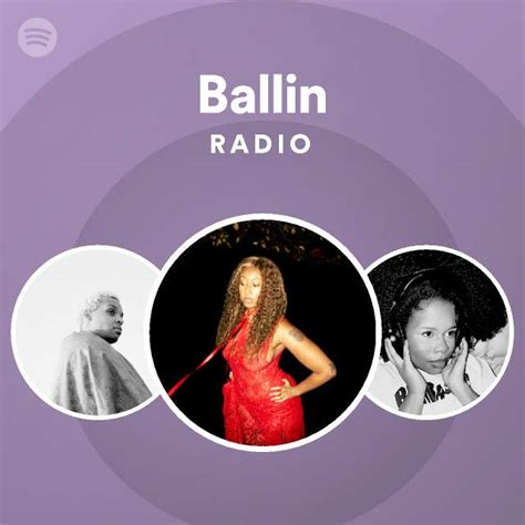 ballin radio spotify playlist