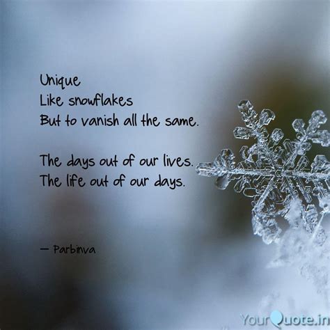 Check spelling or type a new query. 12 Quote About Snowflakes Being Unique