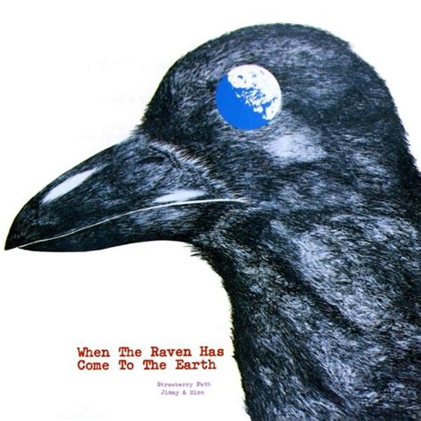 Artist Strawberry Path Album When The Raven Has Come