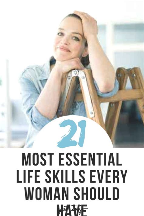 The 21 Most Essential Life Skills Every Woman Should Have Life Skills