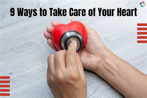 9 Ways To Take Care Of Your Heart The Lifesciences Magazine