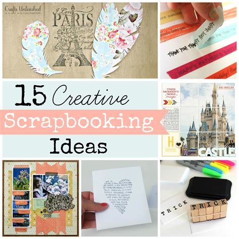 Scrapbooking Ideas Roundup 15 Techniques To Try