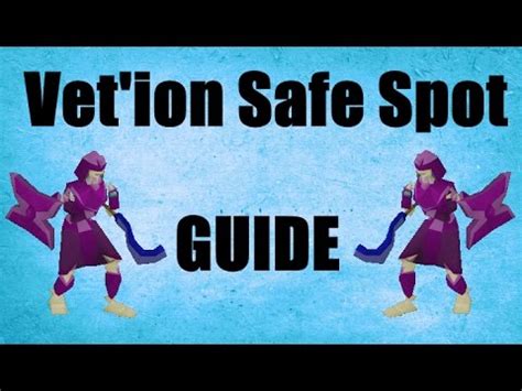 We did not find results for: Vet'ion Safe Spot Guide + Loots Old School Runescape 2007 ( OSRS ) - YouTube