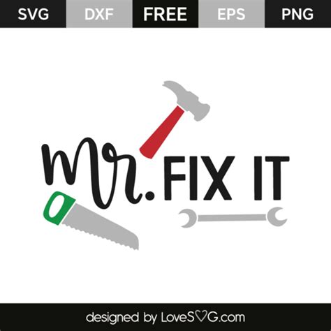 Mr Fix It Lovesvg Com