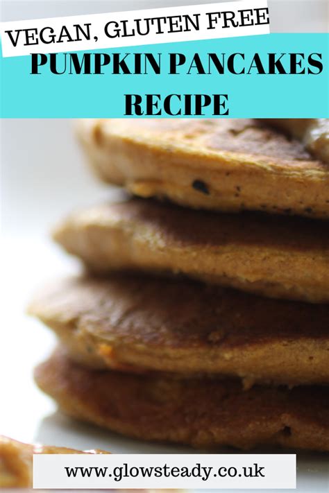 A Gluten Free And Vegan Pumpkin Pancakes Recipe Made With Fresh Pumpkin