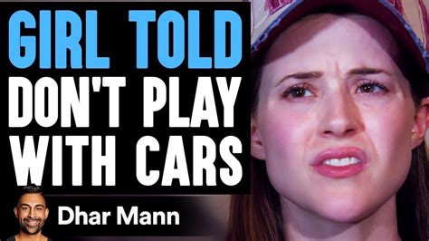 Girl Told Dont Play With Cars Ft Supercar Blondie Dhar Mann Win