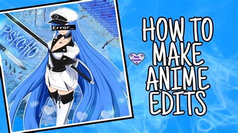 How To Create Anime Edits Zoe Trend
