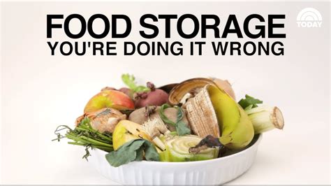 Food Storage Youre Doing It Wrong Three Super Simple Tips For