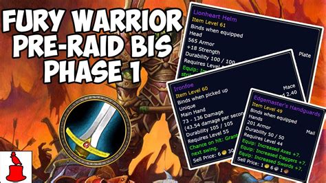 Fury Warrior Pre Raid Bis Guide For Classic Wow Phase 1 Youtube