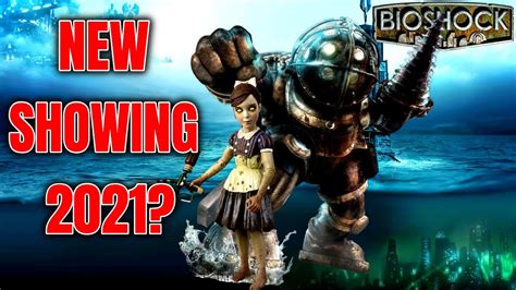Will The New Bioshock Game Be Shown In 2021 Youtube