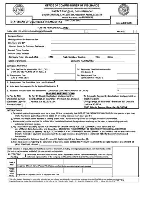 Maybe you would like to learn more about one of these? Form Gid-012a-Pt - Statement Of Quarterly Premium Tax - Georgia Insurance Department - 2012 ...