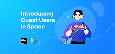 Introducing Guest Users In Space The Space Blog