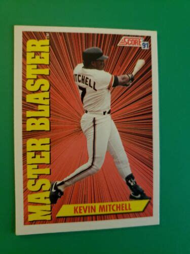 1991 Score Kevin Mitchell Master Blaster Card 406san Francisco Giants