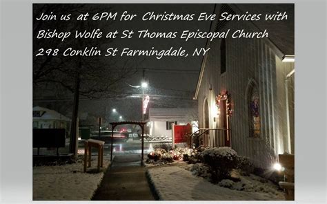 Dec 24 Christmas Eve Services With Bishop Wolfe Farmingdale Ny Patch