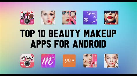 Best Makeup Apps For Android Saubhaya Makeup