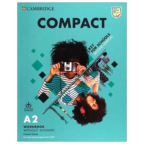 A2 Compact Key For Schools A2 2nd Workbook Nhasachthanhdung