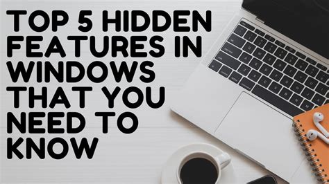 5 Best Windows 10 Hidden Features Youtube