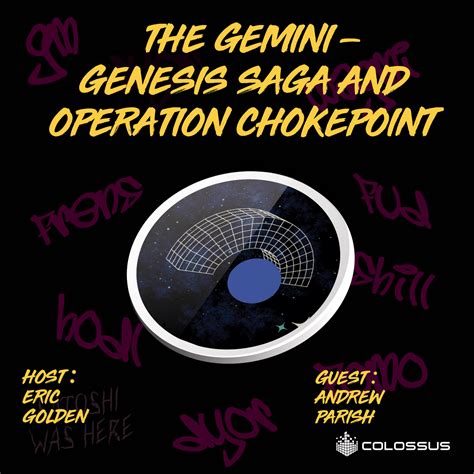 The Dcg Genesis Gemini Saga And Operation Chokepoint Colossus®