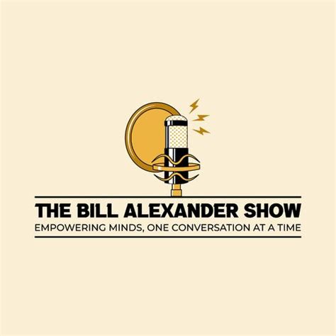 Listen To The Bill Alexander Show Podcast Deezer
