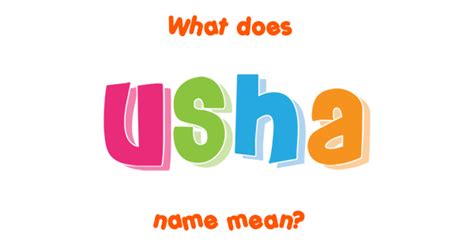 Usha Name Meaning Of Usha