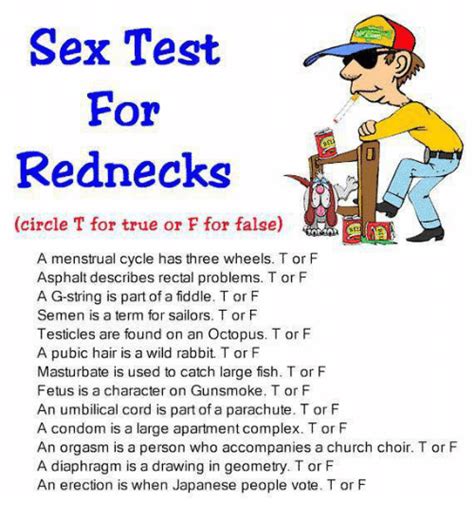 Sex Test For Rednecks Circle T For True Or F For False A Menstrual