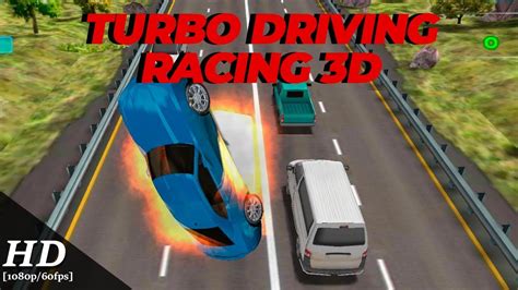 Turbo Driving Racing 3d Android Gameplay 1080p60fps Youtube