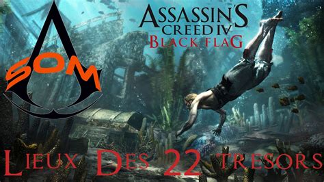 Assassin s Creed IV Black Flag Lieux Des Trésors YouTube
