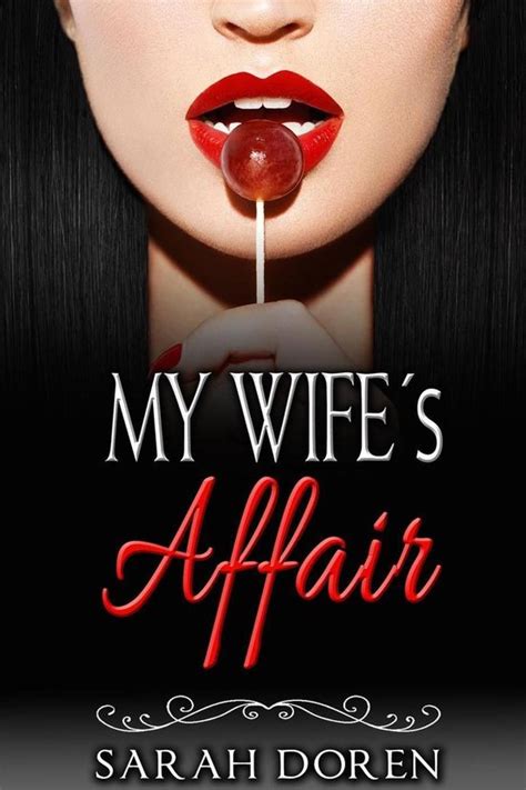 erotica short stories my wife´s affair ebook sarah doren 9781524273927 boeken