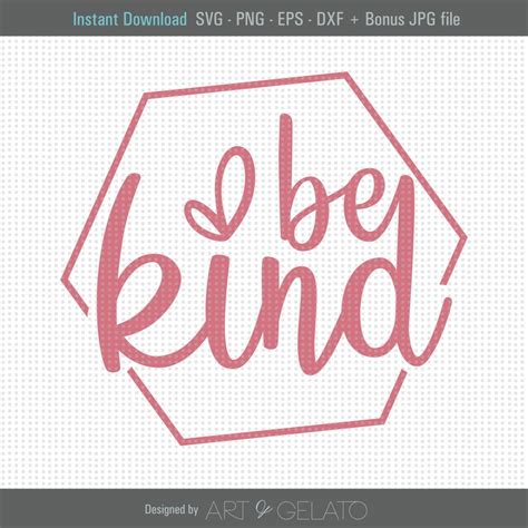Be Kind Svg Be Kind Svg Be Kind Heart Svg Be Kind Shirt Etsy