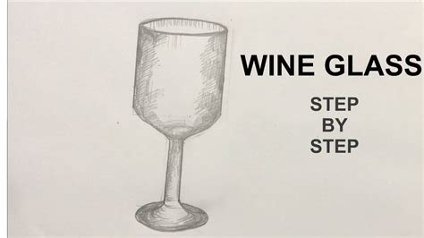 How To Draw Wine Glass Step By Step Very Easy Art Video Drawing