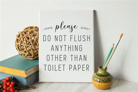 Please Do Not Flush Anything But Toilet Paper Quote Sign Printable