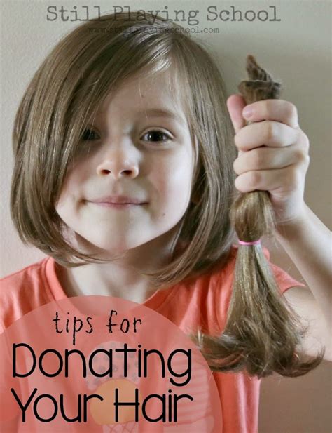 Tips For Donating Your Hair Still Playing School