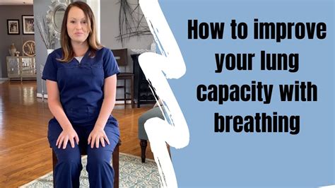 How To Improve Your Lung Capacity With Breathing Youtube