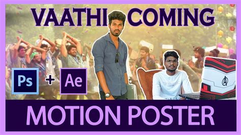 Motion Poster Tutorial Master Vaathi Coming Vijay Tamil Youtube