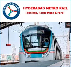 Hyderabad Metro Rail Timings Ticket Price Fare Route Map