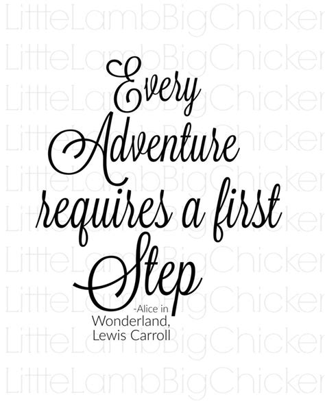 Every Adventure Requires A First Step Alice In Wonderland Etsy