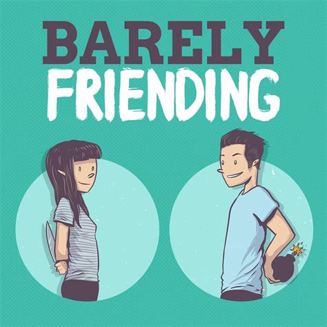 Barely Friending Podcast