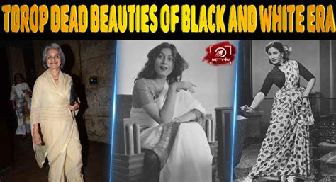 Top 10 Drop Dead Beauties Of Black And White Era Latest Articles