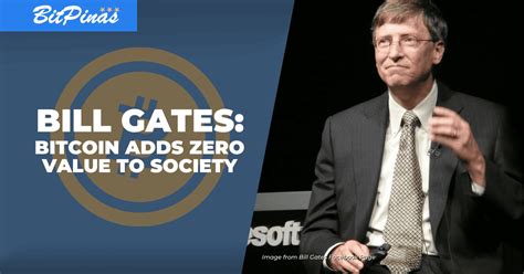 Bill Gates On Bitcoin Crypto Doesnt ‘have Valuable Output Isnt