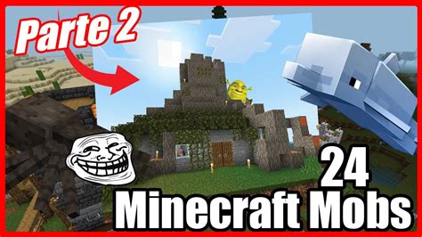 Cómo Capturar A Todos Los Mobs En Minecraft Parte 2 Livingdex Youtube